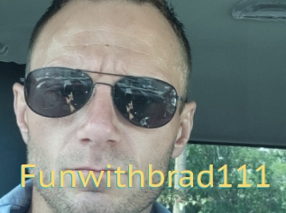 Funwithbrad111