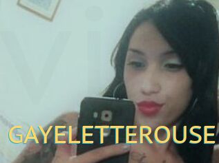 GAYELETTEROUSE