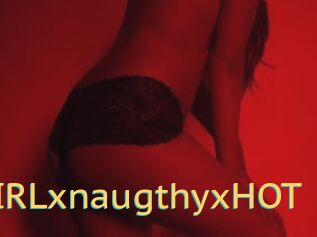 GIRLxnaugthyxHOT