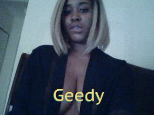 Geedy