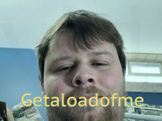 Getaloadofme