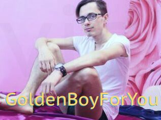GoldenBoyForYou