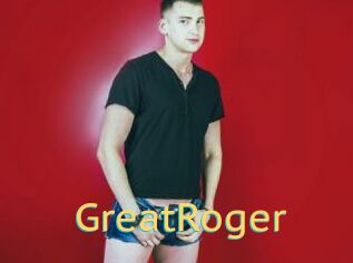 GreatRoger