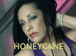 HONEYCANE