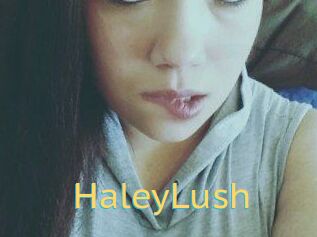 HaleyLush