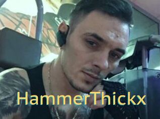 HammerThickx