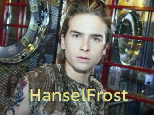 HanselFrost