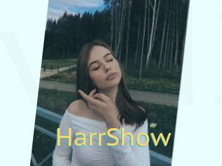 HarrShow