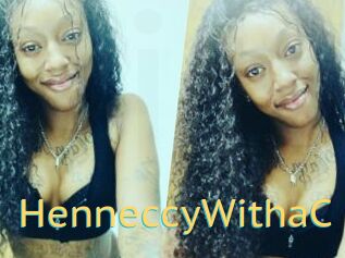 HenneccyWithaC