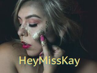 HeyMissKay