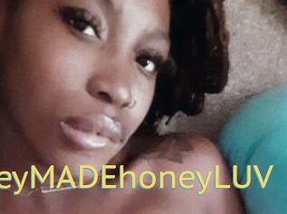 HoneyMADEhoneyLUV