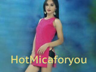 HotMicaforyou
