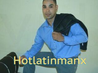 Hotlatinmanx