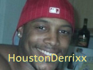 HoustonDerrixx