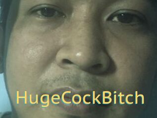 HugeCockBitch