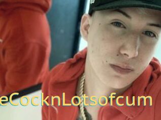 HugeCocknLotsofcum