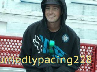 Hurriedlypacing228
