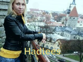 Hadlees