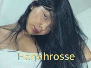 Hanahrosse