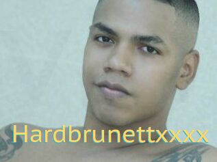 Hardbrunettxxxx