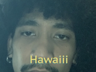 Hawaiii