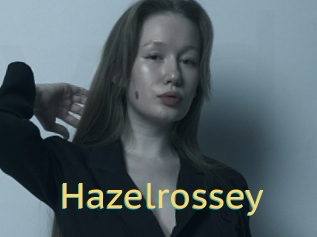 Hazelrossey