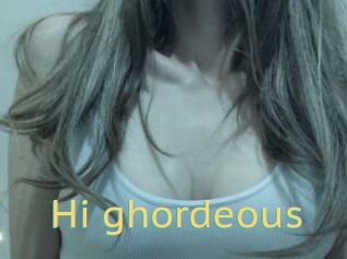 Hi_ghordeous