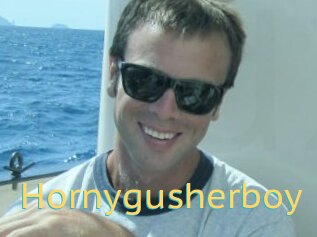 Hornygusherboy