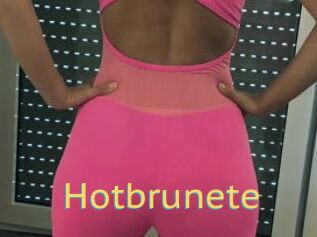 Hotbrunete