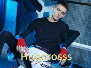 Hugorosss