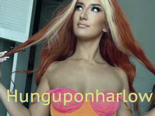 Hunguponharlow