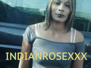 INDIANROSEXXX