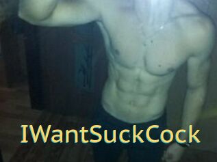 IWantSuckCock