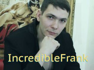 IncredibleFrank