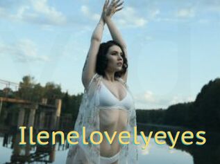 Ilenelovelyeyes