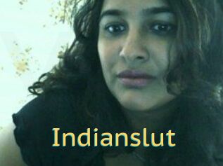 Indianslut