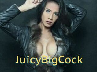 JuicyBigCock