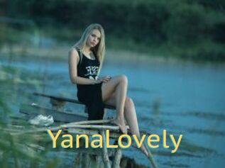 YanaLovely