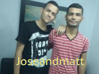 Joseandmatt