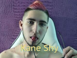 Kane_Shy
