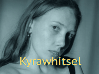 Kyrawhitsel