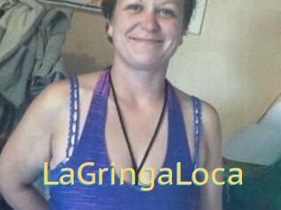 LaGringaLoca