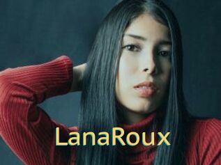 LanaRoux