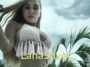 LanaSilver
