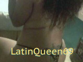 LatinQueen69