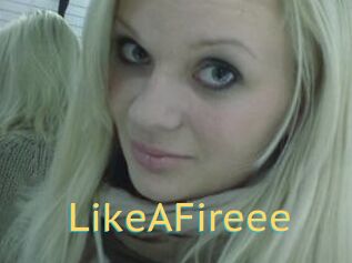 LikeAFireee