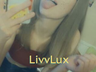 LivvLux