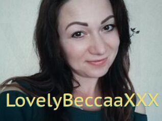 LovelyBeccaaXXX