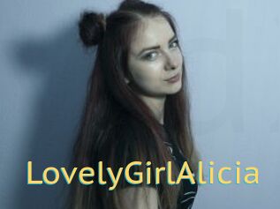 LovelyGirlAlicia