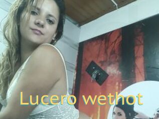 Lucero_wethot